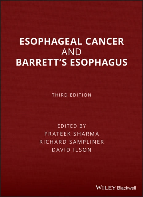 Book cover of: Esophageal Cancer and Barrett's Esophagus. By: Richard Sampliner