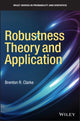 Book cover of: Robustness Theory and Application. By: Brenton R. Clarke