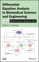 Book cover of: Differential Equation Analysis in Biomedical Science and Engineering