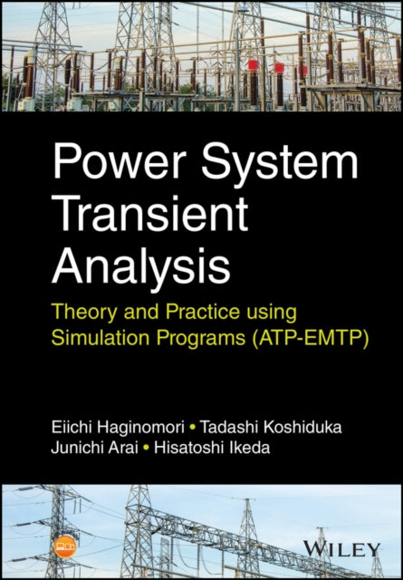 Book cover of: Power System Transient Analysis. By: Eiichi Haginomori