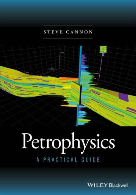 Book cover of: Petrophysics. By: Steve Cannon