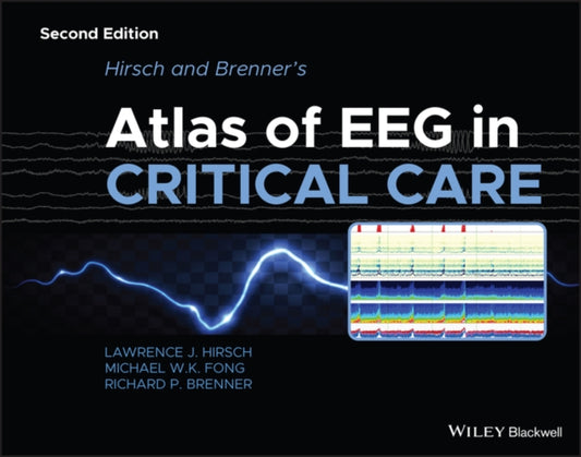 Book cover of: Hirsch and Brenner's Atlas of EEG in Critical Care. By: Hirsch