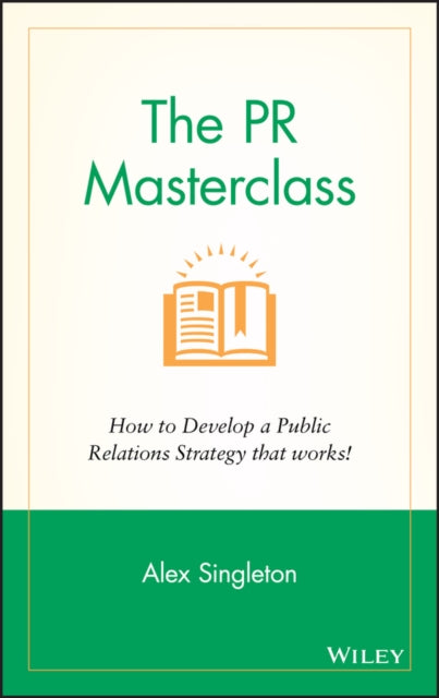 Book cover of: PR Masterclass