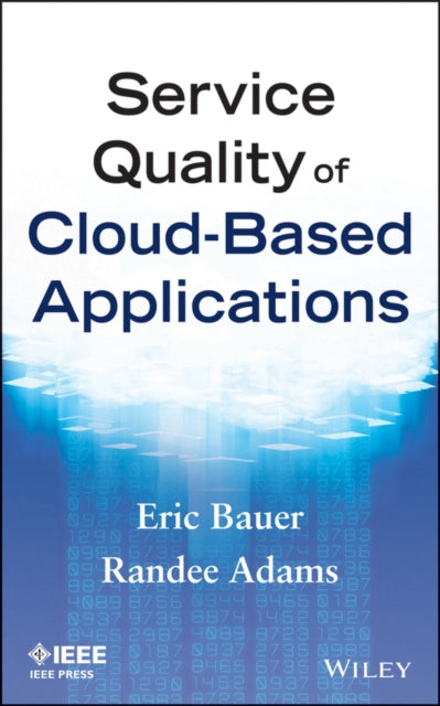 Book cover of: Service Quality of Cloud-Based Applications