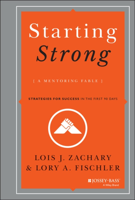 Book cover of: Starting Strong. By: Lois J. Zachary