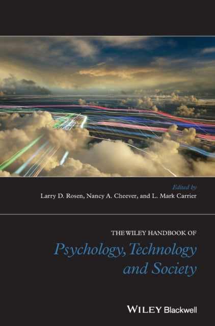 Book cover of: Wiley Handbook of Psychology, Technology, and Society