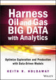 Book cover of: Harness Oil and Gas Big Data with Analytics