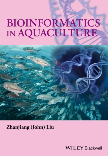 Book cover of: Bioinformatics in Aquaculture