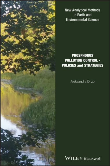 Book cover of: Phosphorus Pollution Control. By: Aleksandra Drizo