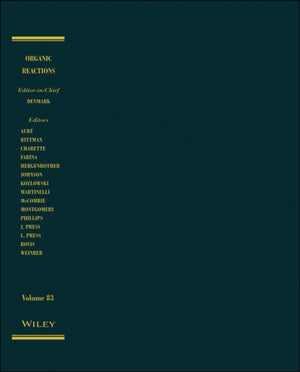Organic Reactions, Volume 83