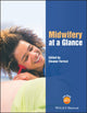 Book cover of: Midwifery at a Glance