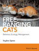 Book cover of: Free-ranging Cats. By: Stephen Spotte