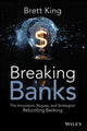 Book cover of: Breaking Banks. By: Brett King
