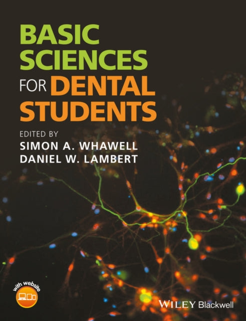 Book cover of: Basic Sciences for Dental Students. By: Simon A. Whawell