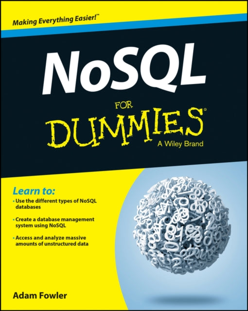 Book cover of: NoSQL For Dummies. By: Adam Fowler