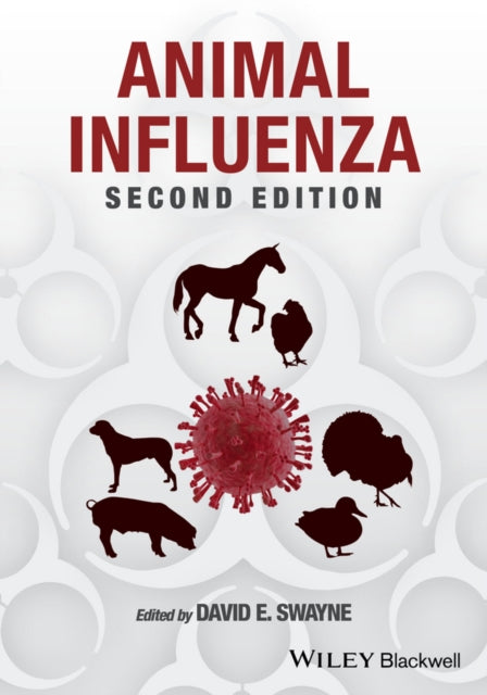 Book cover of: Animal Influenza. By: David E. Swayne