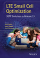 Book cover of: LTE Small Cell Optimization. By: Antti Toskala
