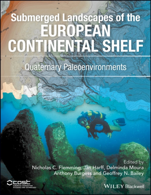 Book cover of: Submerged Landscapes of the European Continental Shelf