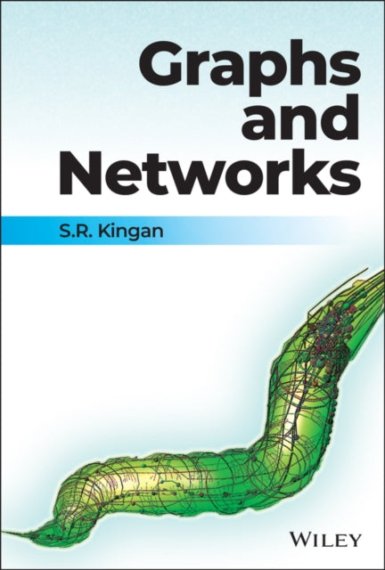 Book cover of: Graphs and Networks. By: S. R Kingan