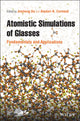 Book cover of: Atomistic Simulations of Glasses. By: Jincheng Du