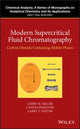Book cover of: Modern Supercritical Fluid Chromatography. By: Larry T. Taylor