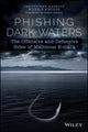 Book cover of: Phishing Dark Waters