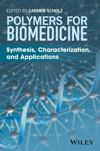 Book cover of: Polymers for Biomedicine