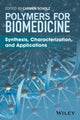 Book cover of: Polymers for Biomedicine