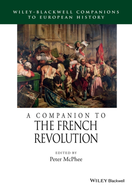 Book cover of: Companion to the French Revolution. By: Peter McPhee