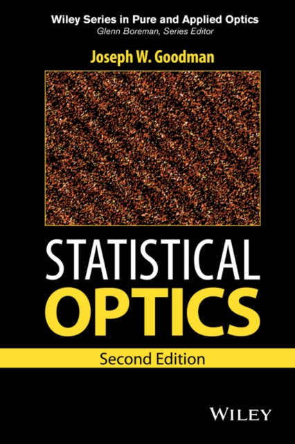 Book cover of: Statistical Optics. By: Joseph W. Goodman