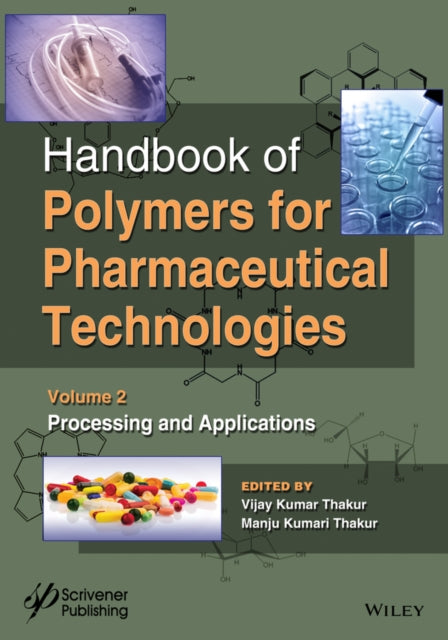 Book cover of: Handbook of Polymers for Pharmaceutical Technologies, Processing and Applications. By: Vijay Kumar Thakur