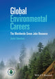 Book cover of: Global Environmental Careers. By: Justin Taberham
