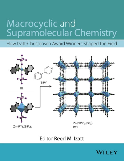 Book cover of: Macrocyclic and Supramolecular Chemistry. By: Reed M. Izatt