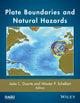 Book cover of: Plate Boundaries and Natural Hazards. By: Joao C. Duarte