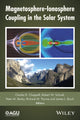 Book cover of: Magnetosphere-Ionosphere Coupling in the Solar System. By: Charles R. Chappell