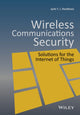 Book cover of: Wireless Communications Security. By: Jyrki T. J. Penttinen