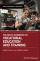 Book cover of: Wiley Handbook of Vocational Education and Training. By: David Guile