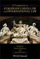 Book cover of: Companion to European Union Law and International Law. By: Dennis Patterson