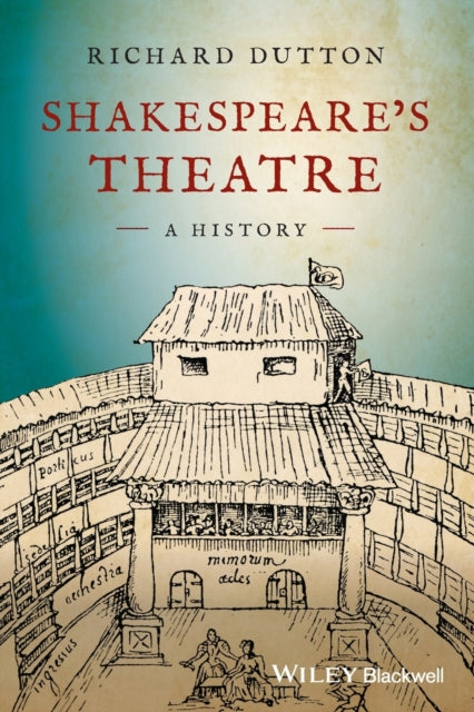 Book cover of: Shakespeare's Theatre. By: Richard Dutton