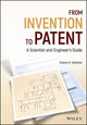 Book cover of: From Invention to Patent. By: Steven H. Voldman