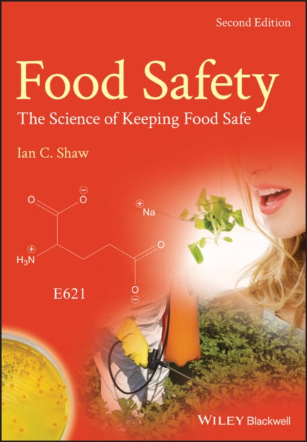 Book cover of: Food Safety. By: Ian C. Shaw