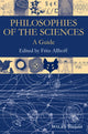 Book cover of: Philosophies of the Sciences. By: Fritz Allhoff
