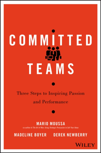 Book cover of: Committed Teams. By: Mario Moussa