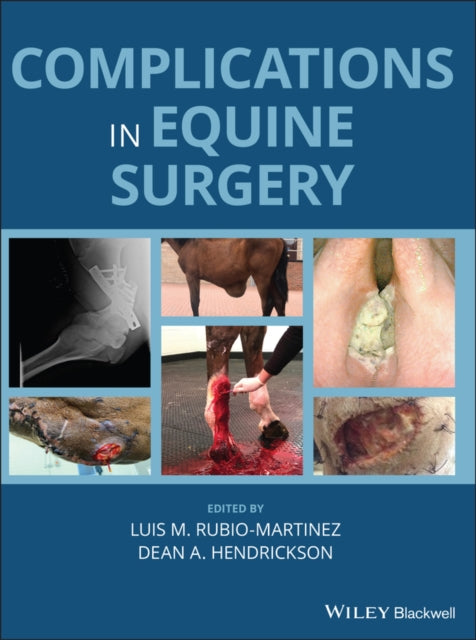 Book cover of: Complications in Equine Surgery. By: Luis M. Rubio Martinez