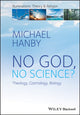 Book cover of: No God, No Science. By: Michael Hanby