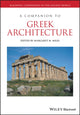 Book cover of: Companion to Greek Architecture. By: Margaret M. Miles