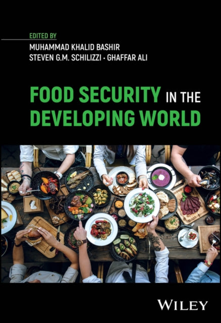 Book cover of: Food Security in the Developing World. By: Muhammad K. Bashir