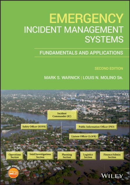 Book cover of: Emergency Incident Management Systems. By: Mark S. Warnick