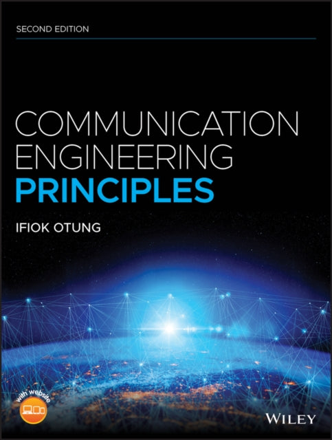 Book cover of: Communication Engineering Principles. By: Ifiok Otung