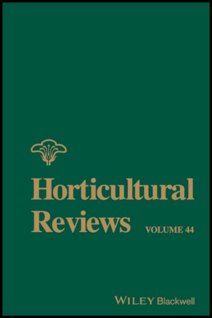 Book cover of: Horticultural Reviews, Volume 44. By: Jules Janick